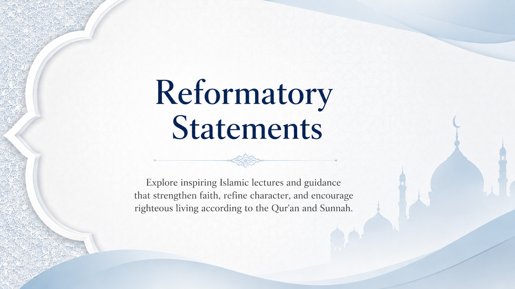 Reformatory Statements